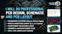 do professional pcb design, schematic and pcb layout