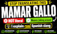 help you understand real spanish slang and messages