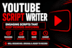 write high retention youtube scripts for your channel
