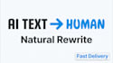 rewrite ai generated text to sound natural and human