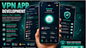 develop vpn app android ios admin panel openvpn wireguard admob passive income
