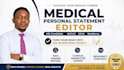 edit your medical school personal statement or eras application