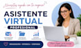 te ayudaré como asistente virtual experta