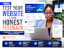 test your website or app and give UX feedback