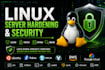 secure, harden and penetration test your linux server