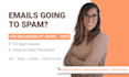 fix your email deliverability and spam issues
