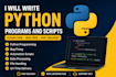 write python programs and scripts