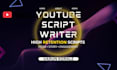 write engaging scripts and viral content