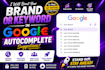 grow your brand using google autocomplete strategy