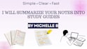 summarize your notes into clear and easy study guides