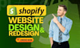 design or redesign your shopify store and online store