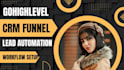 gohighlevel CRM funnel and lead automation setup