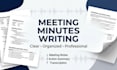 write professional meeting minutes, notes transcription, and action summaries