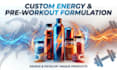 design and  develop unique energy drinks and  pre workout supplements