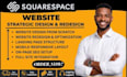 modify the squarespace build, redesign squarespace website