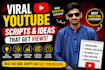 write engaging youtube script and video ideas to boost views