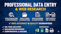 professional data entry, web research, and copy paste tasks