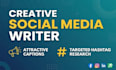be your creative content writer and social media copywriter