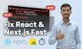 fix react js and next js bugs errors and issues fast
