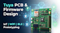 do pro tuya pcb design, circuit design, kicad layout tuya firmware and prototype