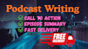 write podcast show notes, summary, and podcast transcription
