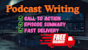 write SEO podcast show notes and transcripts