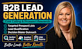 generate targeted b2b leads and cold call decision makers