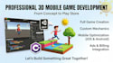 develop a professional 3d mobile game in unity