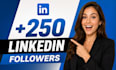 buy 250 linkedin followers organically