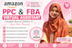 be your amazon PPC and fba virtual assistant
