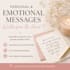 write a personal and emotional message that truly touches