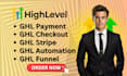 setup ghl payment, checkout, stripe, automations, funnels