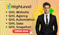 setup ghl website, snapshot, agency, automations, saas