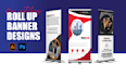 roll up banners and designs
