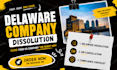 dissolve delaware llc, close ein, and handle US company dissolution