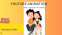 create engaging youtube animation videos