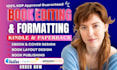 line edit, proofread novel memoir book for amazon kdp ebook paperback formatting