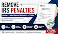 prepare a professional irs penalty abatement request letter
