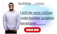 build your bubble mobile app bubble io website adalo low no code app development