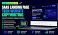be your saas landing page tech website copywriting sales conversion copywriting