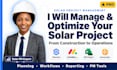 manage and optimize your solar project using industry leading pm tools
