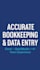 do accurate bookkeeping and excel data entry for your business