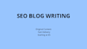 write SEO blog posts and articles