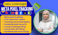 configure facebook meta pixel fix conversion api tracking issues professionally
