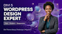 setup divi theme wordpress website, divi expert for divi 5 website design