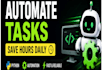automate repetitive tasks using custom python scripts