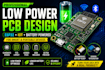 design low power esp32 pcb for battery powered iot devices