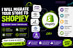 convert, migrate website to shopify, wix to shopify convert wordpress to shopify