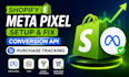 shopify meta pixel setup fix shopify conversion api purchase tracking