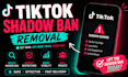 fix tiktok shadowban and boost your tiktok growth